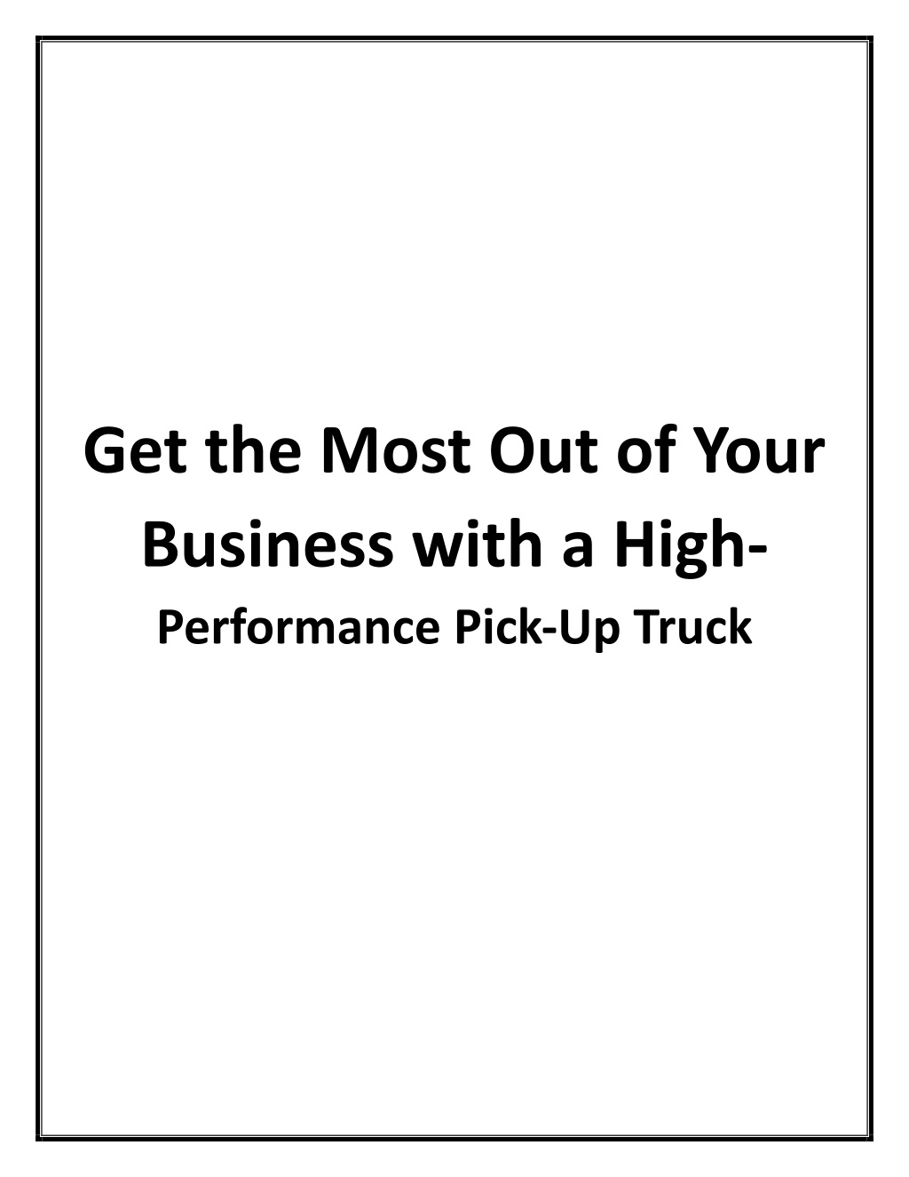 get the most out of your business with a high l.w