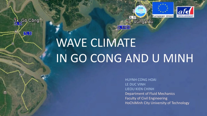 Study on Wave Climate in Go Cong and U Minh Regions