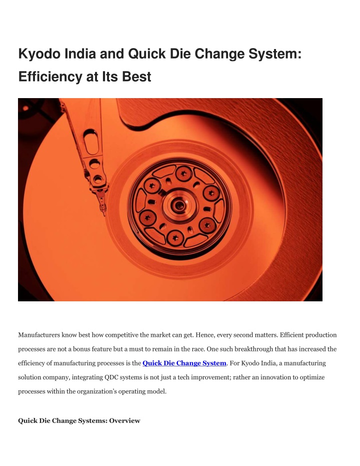 kyodo india and quick die change system n.w