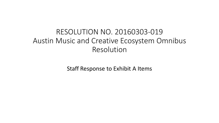 Austin Music and Creative Ecosystem Resolution Response