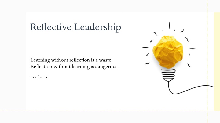 Reflective Leadership: Learning and Application