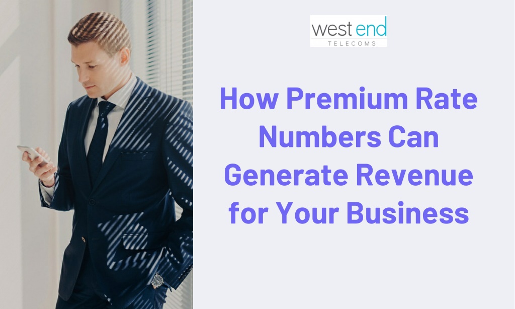 how premium rate numbers can generate revenue l.w