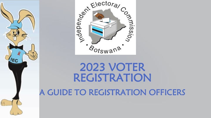 Voter Registration Guide for Registration Officers in Botswana