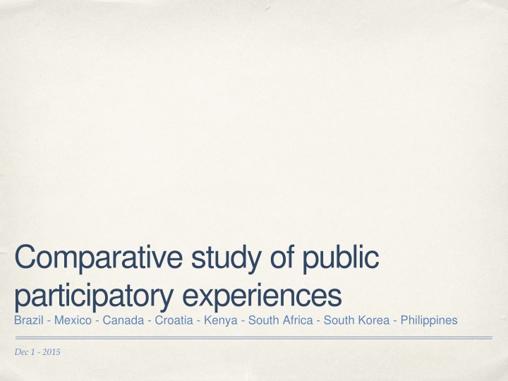 Comparative Study of Public Participatory Experiences in Various Countries