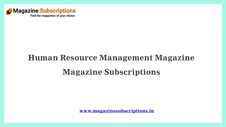 Human Resource Management Magazine - Magazine Subscriptions