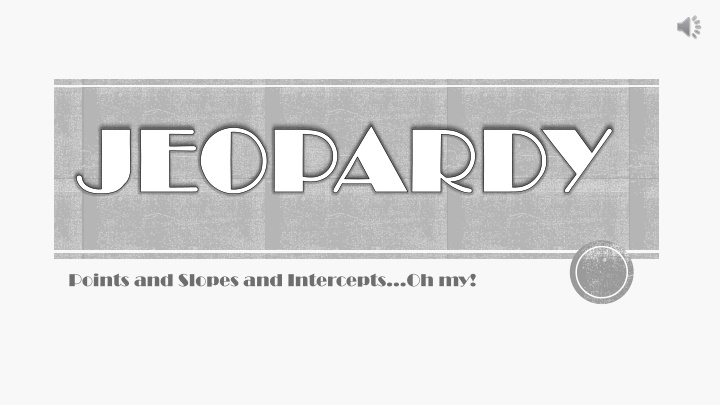 Linear Equations in Jeopardy Style