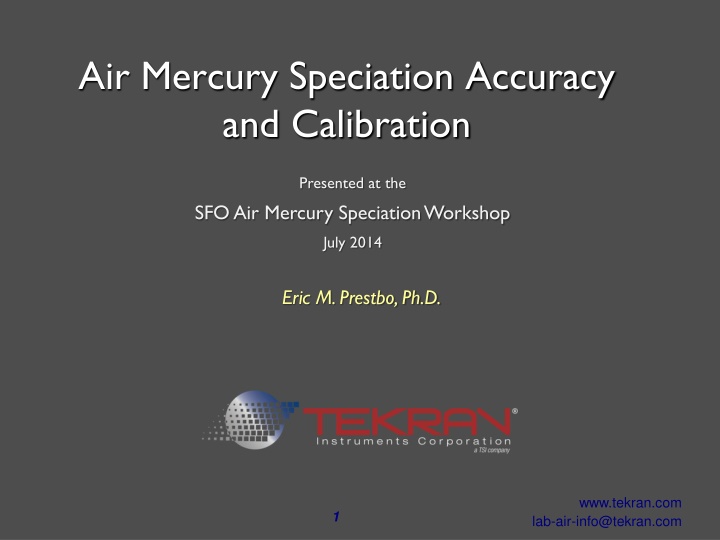 Advances in Automated Mercury Speciation Measurement Methods