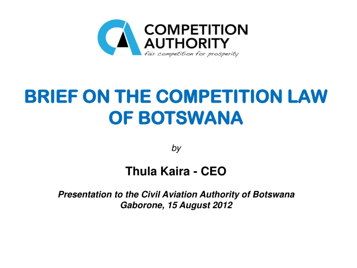 Overview of Competition Law in Botswana