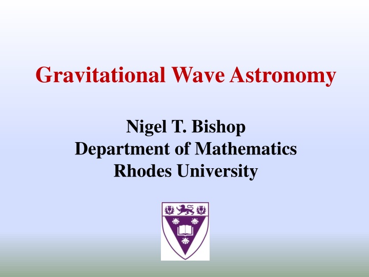 Unveiling the Fascinating History and Science of Gravitational Wave Astronomy
