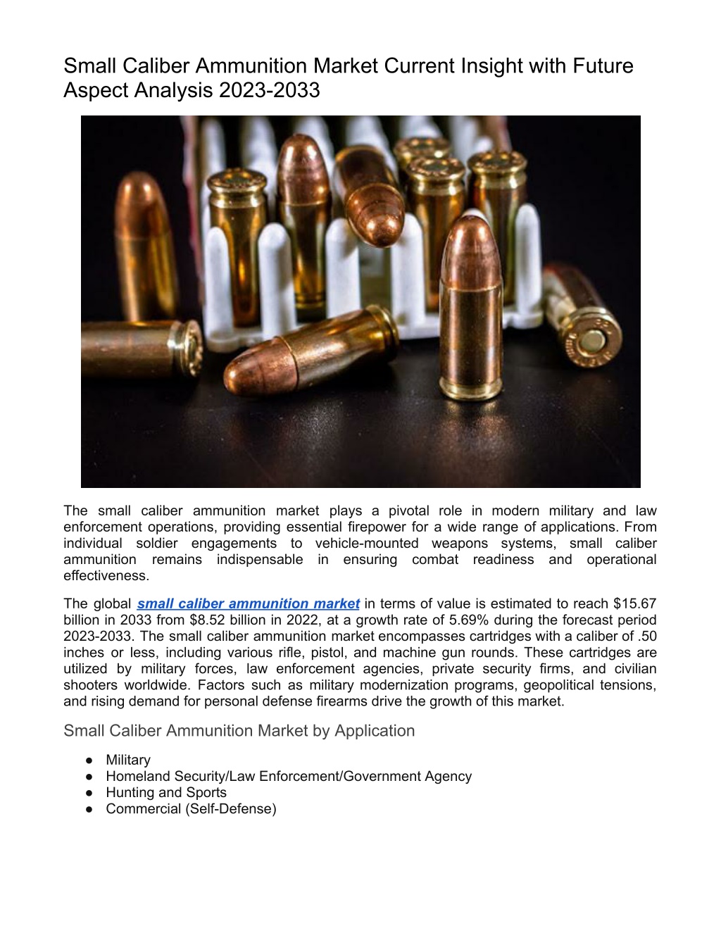 small caliber ammunition market current insight l.w