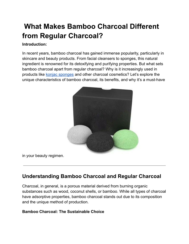 what makes bamboo charcoal different from regular n.w
