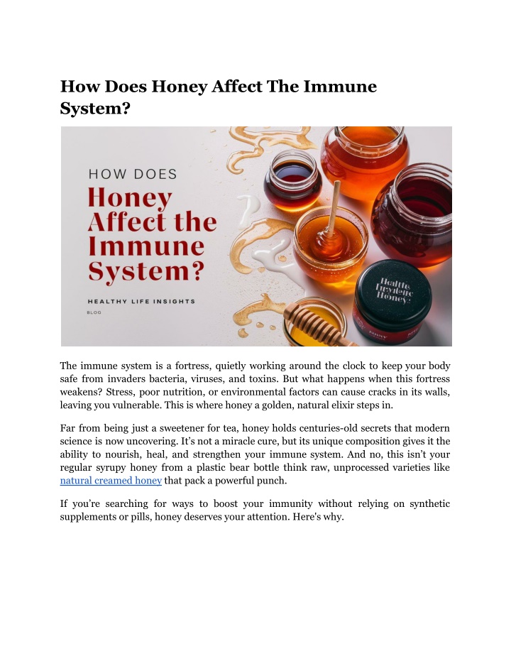 how does honey affect the immune system n.w