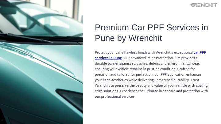 Premium Car PPF Services in Pune by Wrenchit
