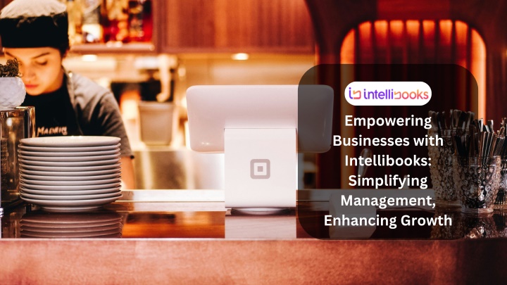 empowering businesses with intellibooks n.w