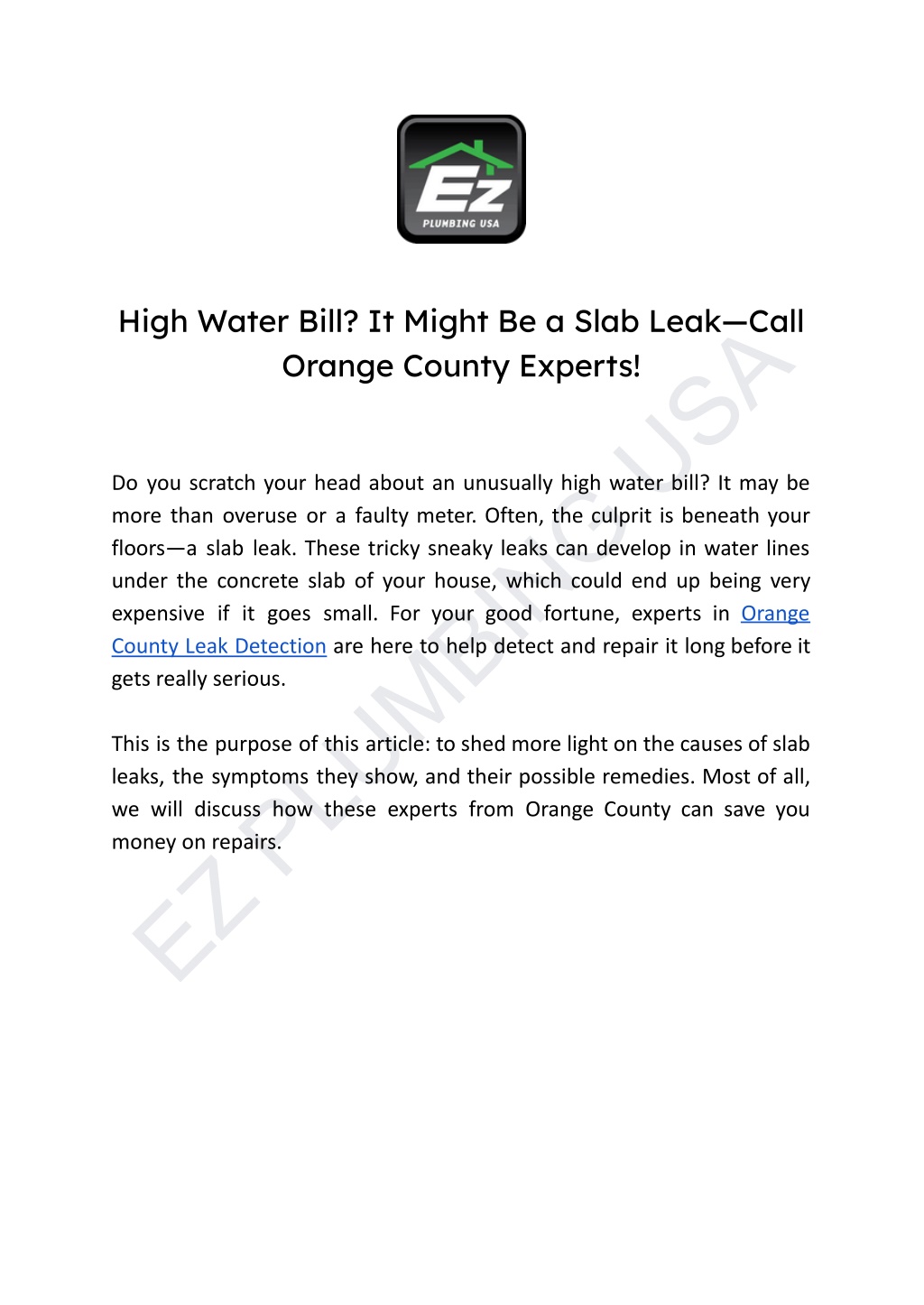 high water bill it might be a slab leak call l.w