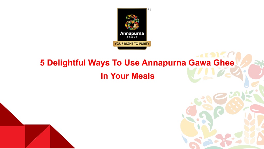 5 delightful ways to use annapurna gawa ghee l.w