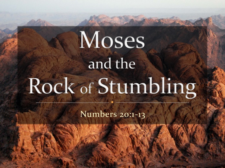 Moses and the Rock of Stumbling - A Lesson in Obedience
