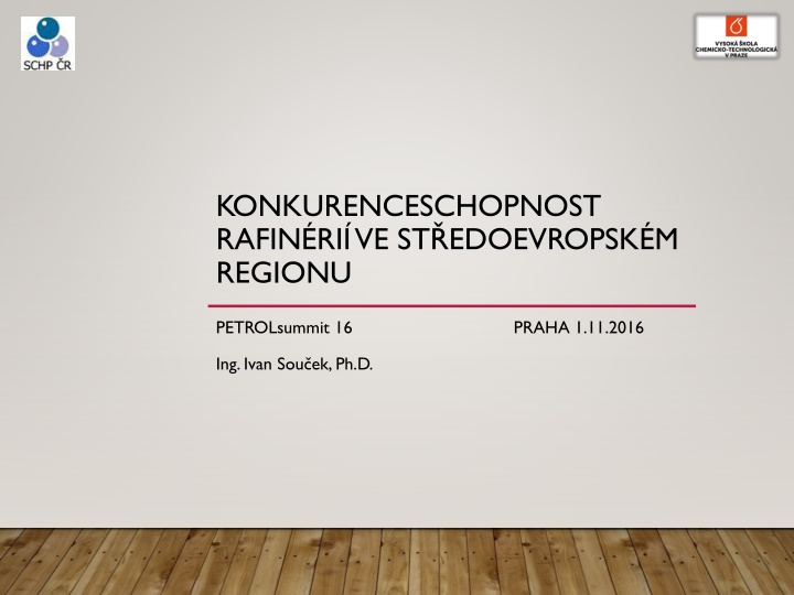 Future of Refining Industry in Central Europe: Trends and Challenges