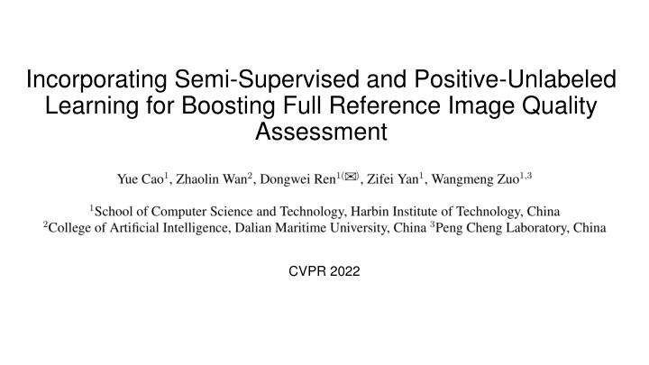 Boosting Image Quality Assessment through Semi-Supervised and Positive-Unlabeled Learning