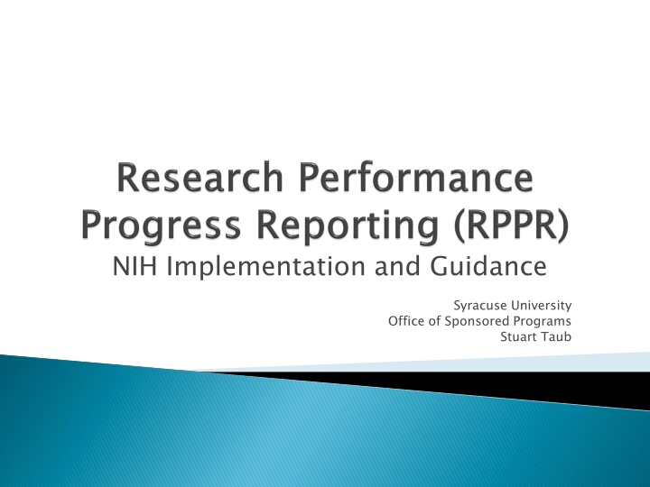 Streamlining Research Progress Reporting for NIH Awards