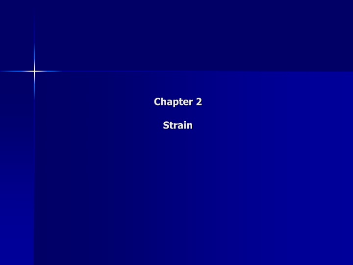 Deformation and Strain in Engineering