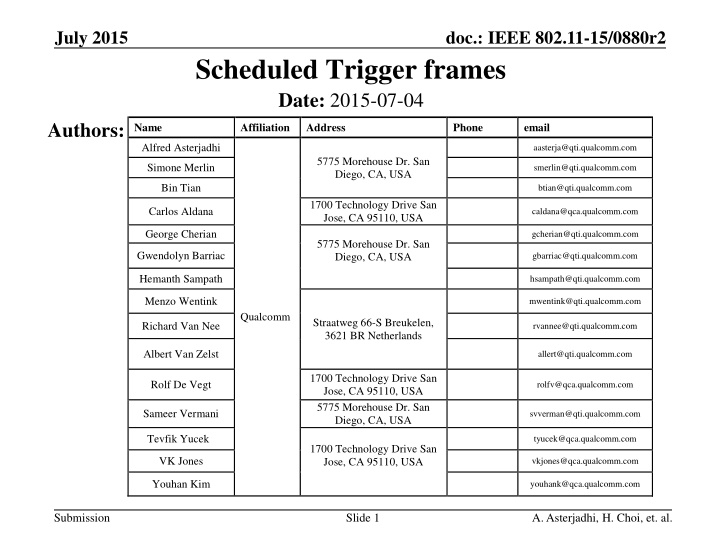 IEEE 802.11-15/0880r2 Scheduled Trigger Frames - July 2015