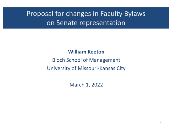 Proposed Changes in Faculty Senate Representation Bylaws at UMKC