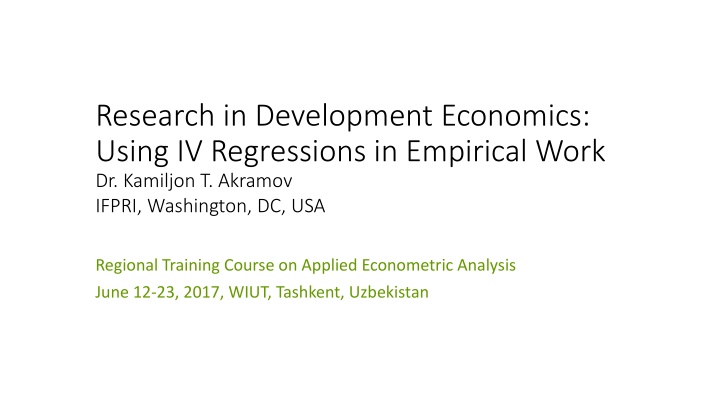 IV Regression in Development Economics