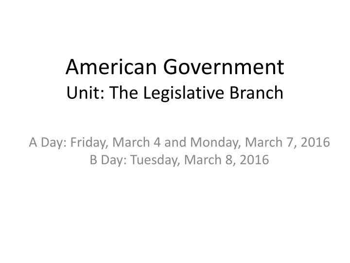 American Government Unit: The Legislative Branch - Lesson Plan Insights