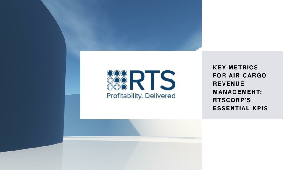 key metrics for air cargo revenue management l.w