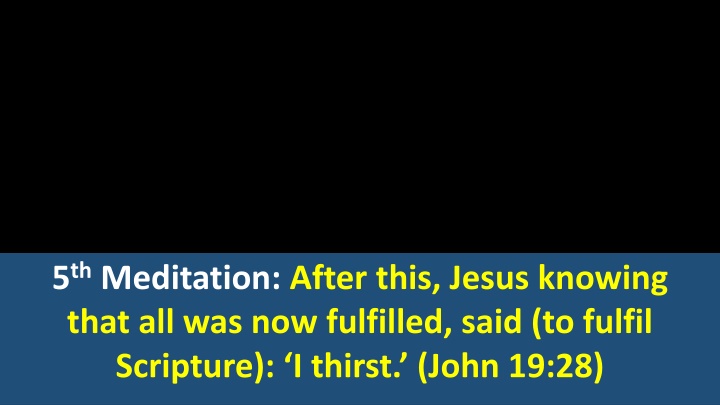Reflections on Thirst, Fulfillment, and Salvation in the Journey of Jesus
