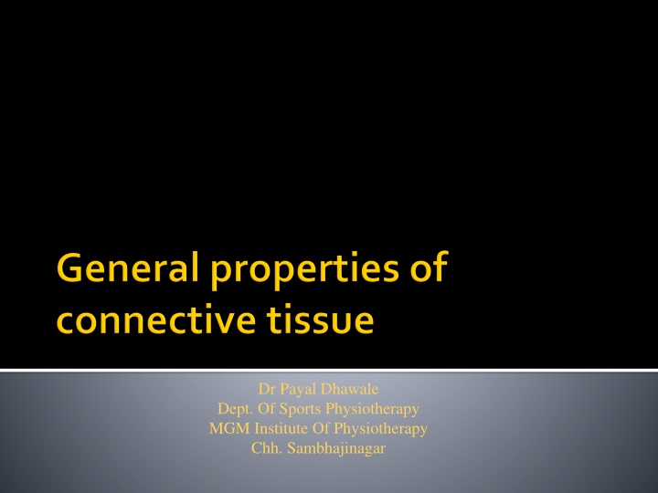 The Dynamic Nature of Connective Tissues in Sports Physiotherapy