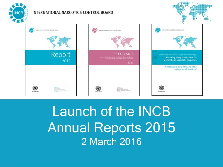 Overview of International Drug Control Efforts and Challenges in 2015-2016