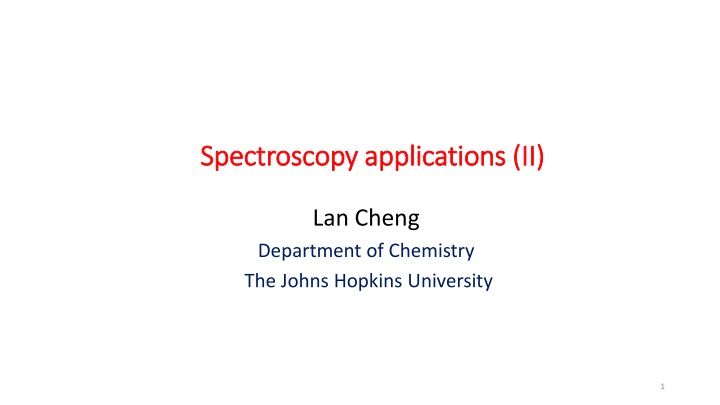 Applications of Spectroscopy in Lifetimes and States Excitation