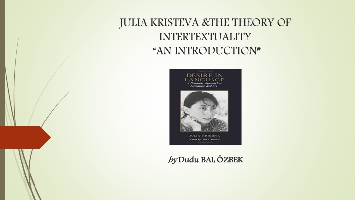 Julia Kristeva & the Theory of Intertextuality: An Introduction