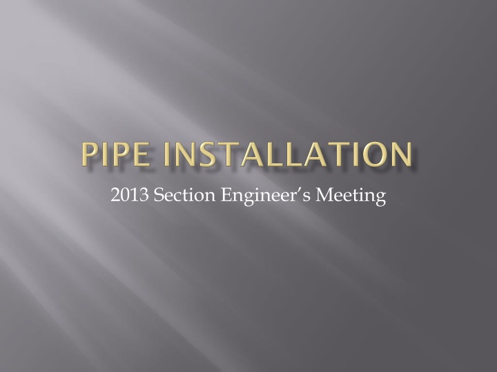 Best Practices for Pipeline Construction and Maintenance