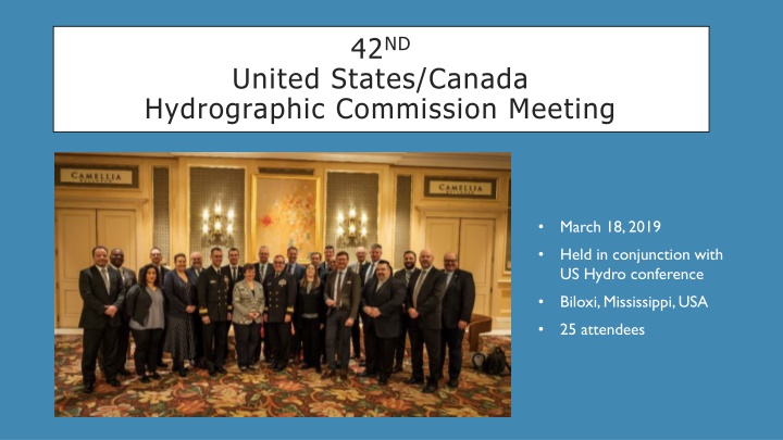 Highlights from the 42nd United States/Canada Hydrographic Commission Meeting