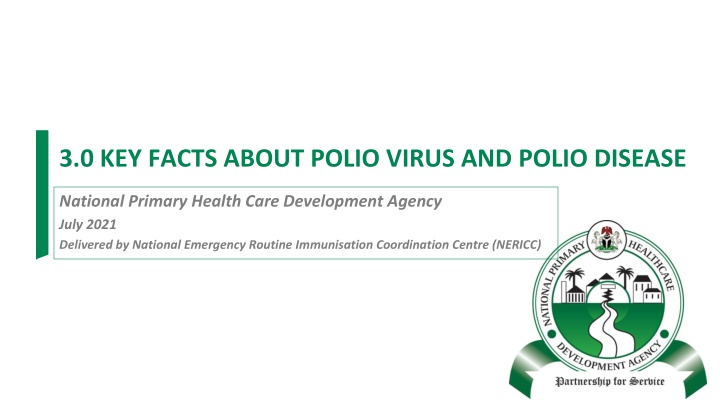 Poliovirus and Polio Disease: Key Facts and Insights