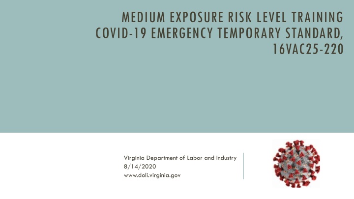 Workplace Exposure Risk Levels Training and Standards Overview