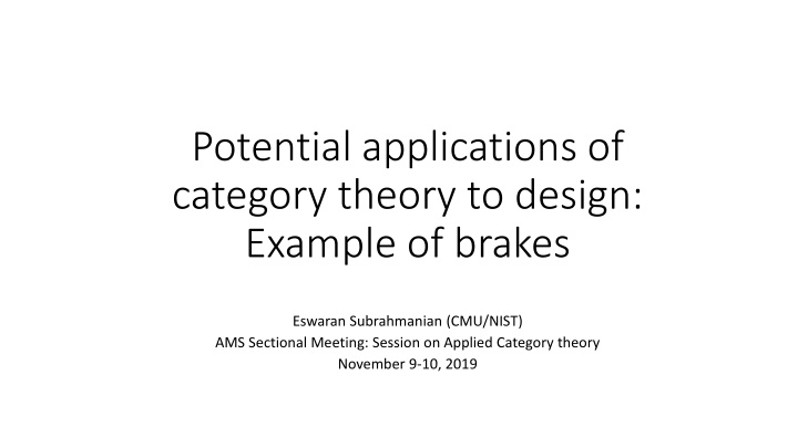 Potential Applications of Category Theory to Brake Design