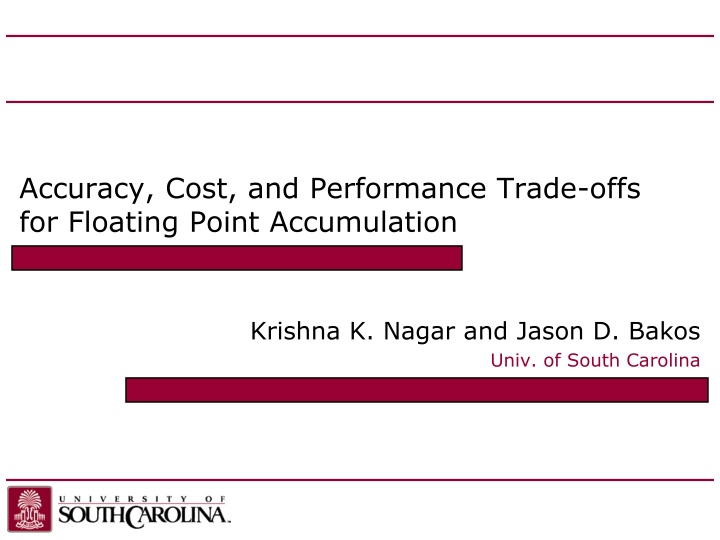 Trade-offs in Floating Point Accumulation: Balancing Accuracy, Cost, and Performance