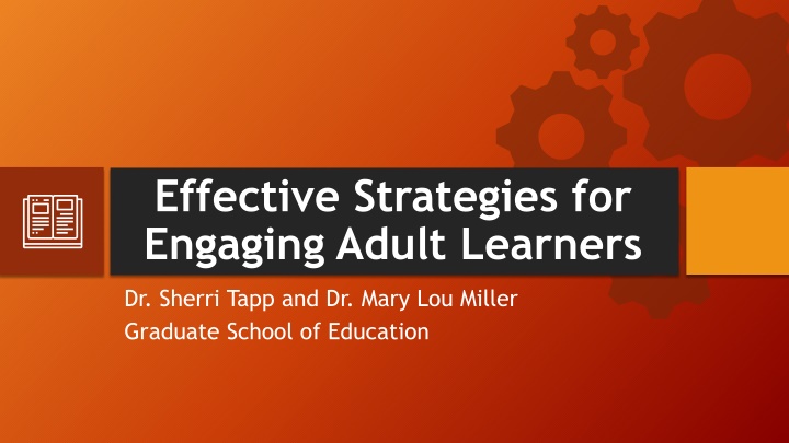 Effective Strategies for Engaging Adult Learners