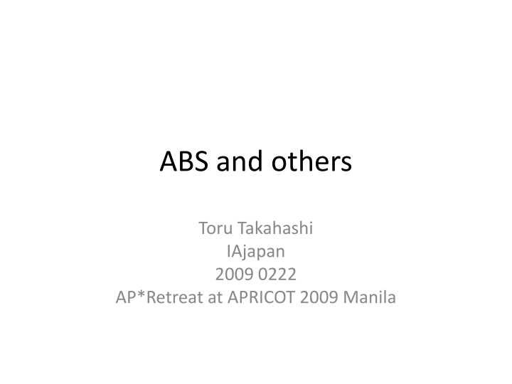 Updates on ABS and Anti-Spam Efforts in Japan