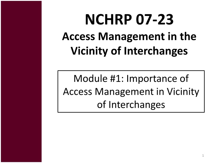 Importance of Access Management near Interchanges
