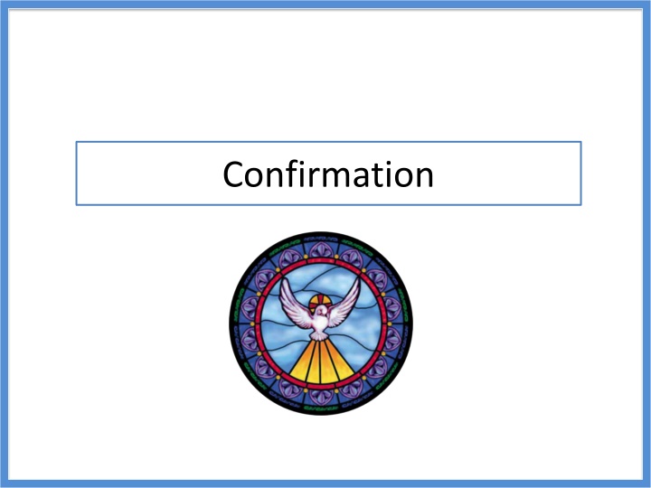 Sacrament of Confirmation