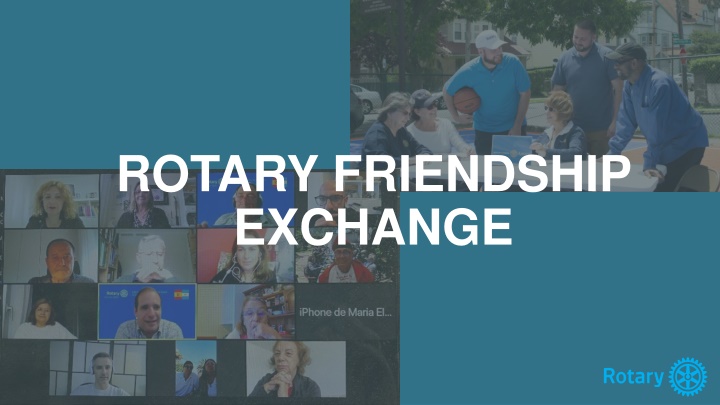 Rotary Friendship Exchange Opportunities and Guidelines