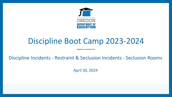 Oregon Department of Education Discipline Data Collection 2023-2024