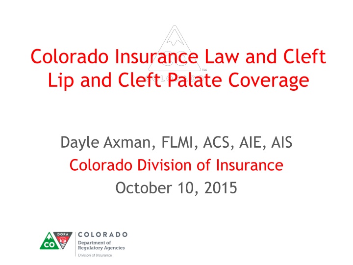 Colorado Insurance Law and Cleft Lip Coverage