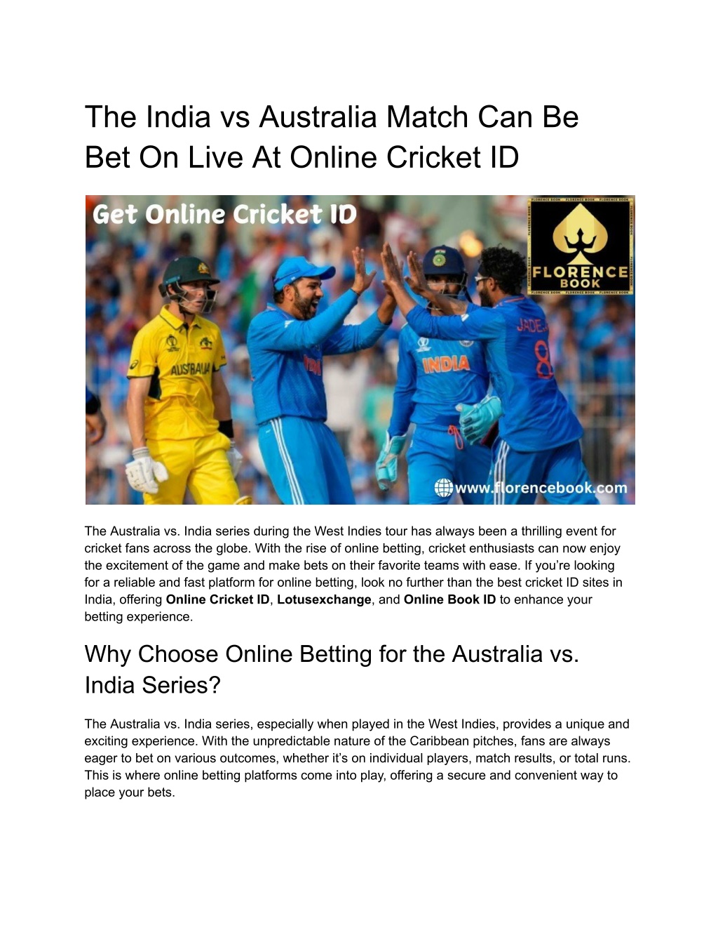 the india vs australia match can be bet on live l.w