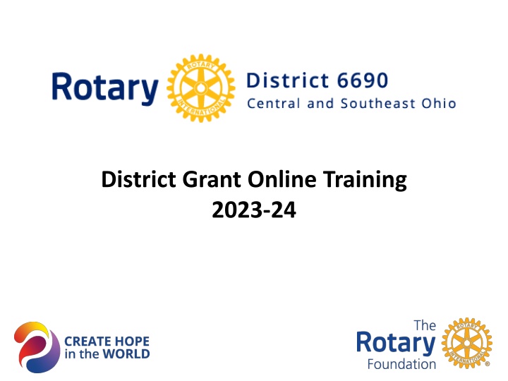 District Grant Online Training 2023-24 and The Rotary Foundation Overview